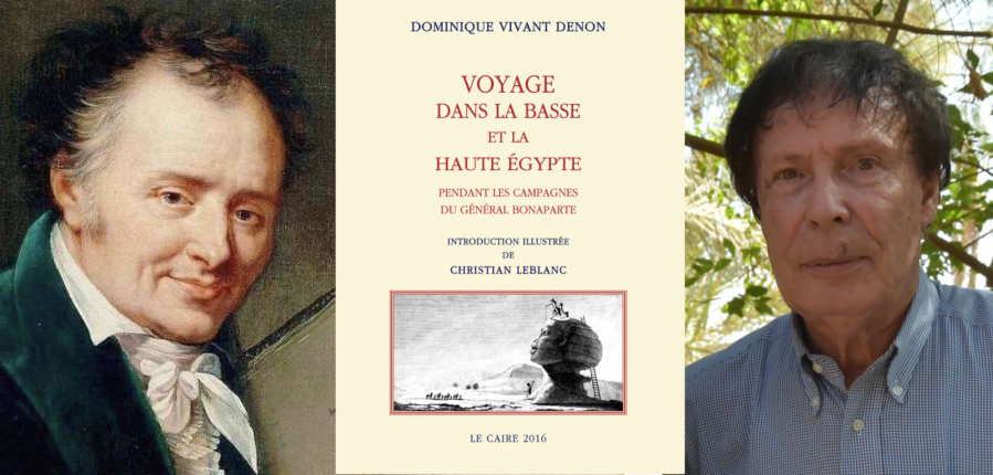 Christian Leblanc sur les traces de Vivant Denon en Egypte