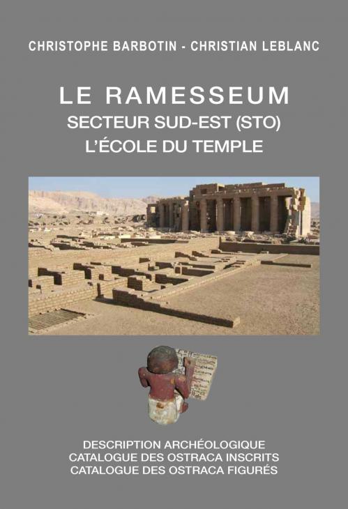 Le Ramesseum - Secteur Sud-Est (STO) - L'école du temple